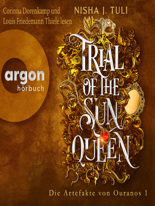 Title details for Trial of the Sun Queen--Die Artefakte von Ouranos, Band 1 (Ungekürzte Lesung) by Nisha J. Tuli - Wait list